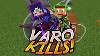 VARO 2 KILLS!