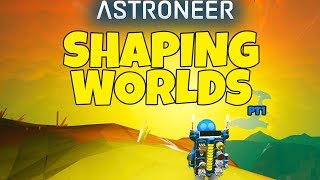 ASTRONEER LIVE - Start Of Something Big