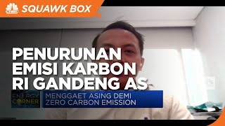 Capai Penurunan Emisi Karbon 29% di 2030, RI Gandeng AS