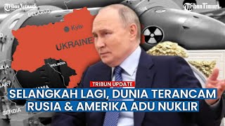 Putin Kecam AS Jika Berani Sentuh Pertempuran di Ukraina, Siap Hadapi Perang Nuklir!