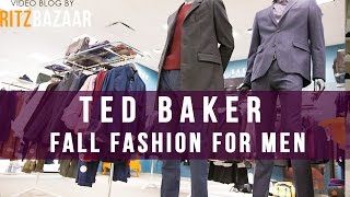 TED BAKER London Fall-Winter Fashion Looks for MEN, Styled by Iryna