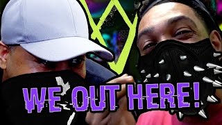 WE OUT HERE F#%KING SH#T UP!!! [MULTIPLAYER] [WATCH DOGS 2]