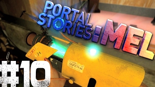 Portal Stories: Mel | НАПРЯЖЕННЫЙ ФИНАЛ ► #10