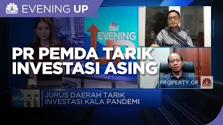 SDM Hingga Infrastruktur, PR Pemda Tarik Investasi Asing