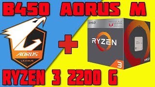AMD RYZEN 3 2200G GIGABYTE B450 AORUS M / МОЯ СБОРКА / РАЗГОН ПАМЯТИ И ПРОЦЕССОРА  / БИОС / ОБЗОР