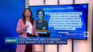 2025, PPN Naik Jadi 12%: Kas Negara vs Daya Beli Warga