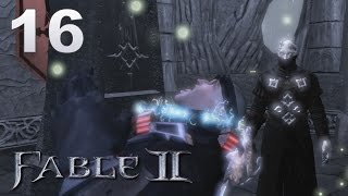 Fable 2 (Xbox One) E16 - The Tattered Spire