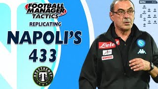 FM Tactics : Replicating Napoli's 433 | Football Manager 2017