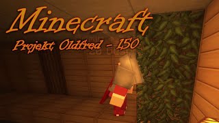 LPT Oldfred (Minecraft) * SEBBY SCHAUT DEN BLOCK AN... ^^ * 150 * German *