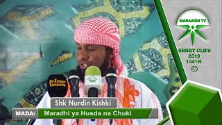 Sheikh Nurdin Kishki - Madhara ya Husda na Chuki