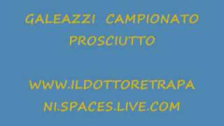 GALEAZZI CAMPIONATO AFFETTATORI PROSCIUTTO