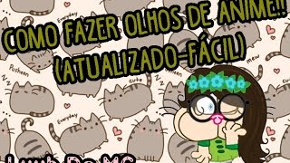 Como Fazer Olhos De Anime(Atualizado-+Fácil)