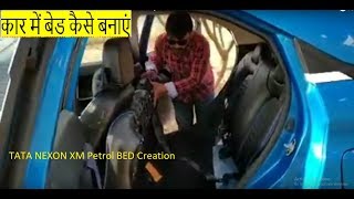 Bed Creation in TATA NEXON XM Petrol| Long Drive Preperation