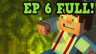 Minecraft Story Mode Episode 6 FULL PLAYTHROUGH