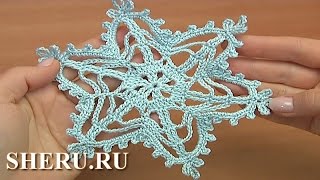 Ажурная снежинка крючком Урок 26 Çiçek Crochet nasıl