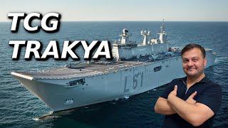 TCG Trakya Hakkında Tüm Ayrıntılar