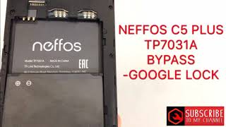 NEFFOS C5plus/TP7031A V8.1.0 frp bypass google account