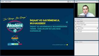 1. Ders -İnşaat  ve Gayrimenkul Muhasebesinin Tanımı, ve İlgili Bazı Kavramları - Tuğbay SÖNMEZ