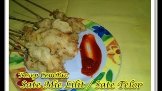 Cemilan Sate Mie Lilit atau Sate Telor