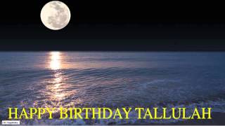 Tallulah  Moon La Luna - Happy Birthday