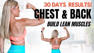 Exercises to BUILD LEAN CHEST and BACK MUSCLES - 30 Days Results!