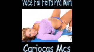 VOCÊ FOI FEITA PRA MIM CARIOCAS MCS REGGAETON BRASIL
