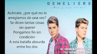 Mi única verdad - Gemeliers (Letra)