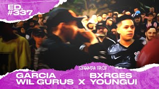 Borges & Youngui x Garcia & Wil Gurus (2ª Fase) | 337ª Batalha da Matrix | 28/01/2020