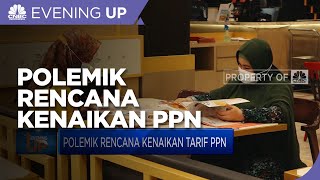 Polemik Rencana Kenaikan Tarif PPN