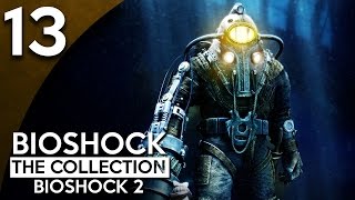 Let's Play BioShock 2 Remastered Part 13 - Siren Alley [BioShock Collection Blind Gameplay]
