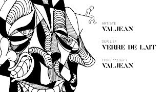 VALJEAN - Valjean (Audio)