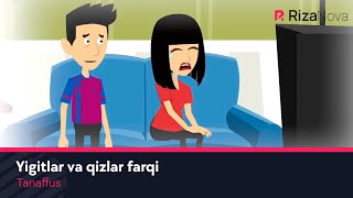 Tanaffus - Yigitlar va qizlar farqi