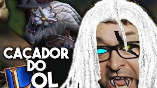 O VERDADEIRO CAÇADOR DO LOL