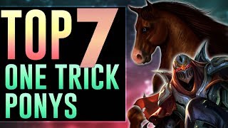 Top 7 One Trick Pony Champions + raten!