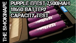 Purple Efest 2,500mah 18650 Rechargeable Battery Capacity Test - TheSmokinApe