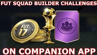 FIFA 17 ULTIMATE TEAM - SQUAD BUILDER CHALLENGES ON COMPANION APP!