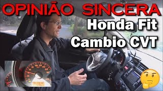 Rodando com um cambio CVT - Honda Fit