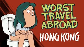 WORST TRAVEL ABROAD!