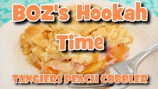 BOZ's Hookah Time: *NEW* Tangiers Peach Cobbler review