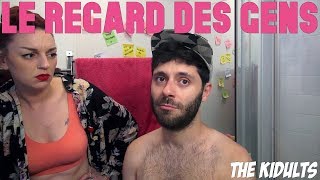 LE REGARD DES GENS | the kidults feat. Laura Calu