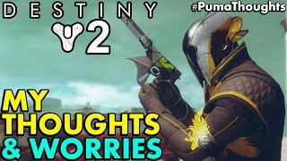 Thoughts on the PC Open Beta and my Worries for Destiny 2 (Destiny 2 4k 60fps) #PumaThoughts