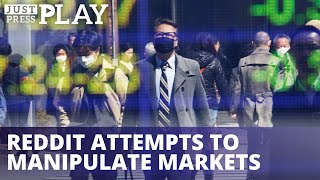 Reddit Attempts to Manipulate Markets