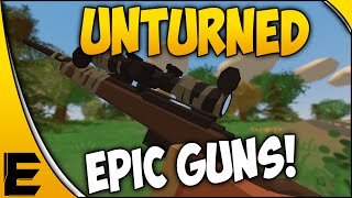 Unturned 3.0 Showcase ➤ EPIC GUNS & KATANA!