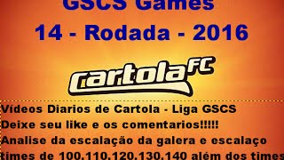 Brasileirão 14 Rodada( jogos de sabado) - Cartola FC Parciais GSCS Games