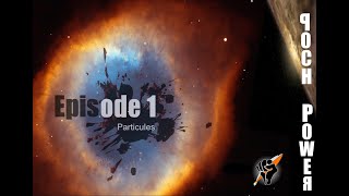 Particules - Episode 1 (Full Version)