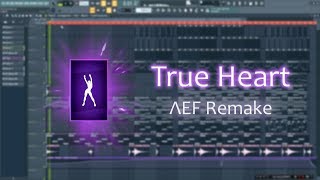 Fortnite Dances - True Heart (ΛEF Remake) [FREE DOWNLOAD]