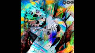 LKS - Wunderland (VK remix)