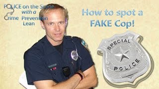 How to spot a FAKE cop!