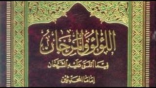 Kitaabka Al Lu' Lu' Wal Marjaan ,  Xadiithka [ 1 - 10 ] Li Sh Cabduqaadir Boobe