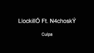 Lockillo Ft. Nachosky